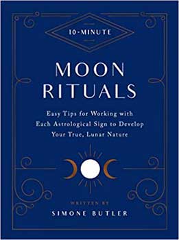 10 Minute Magic Moon Rituals (hc) by Simone Butler