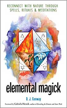 Elemental Magick by D J Conway