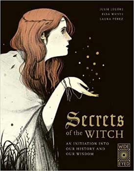Secrets of the Witch (hc) by Legere, Whyte & Perez