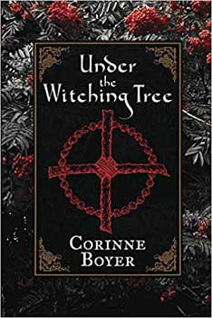 Under the Witching Tree by Corinne Boyer