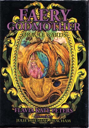 Faery Godmother oracle by Peters & Dhemiah-Meacham